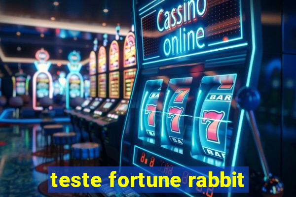 teste fortune rabbit